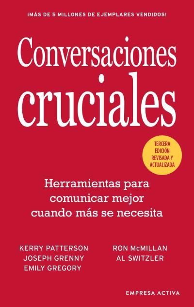 CONVERSACIONES CRUCIALES - TERCERA EDICION REVISADA, de PATTERSON, KERRY | portada del libro