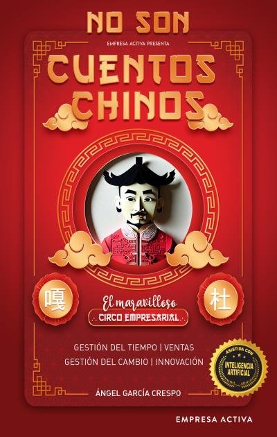 NO SON CUENTOS CHINOS, de GARCIA CRESPO, ANGEL | portada del libro