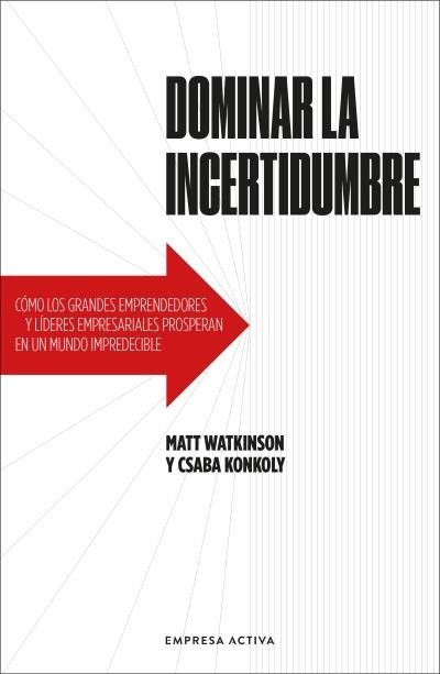 DOMINAR LA INCERTIDUMBRE, de WATKINSON , MATT | portada del libro
