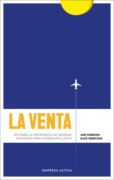 LA VENTA, de GORDON, JON | portada del libro