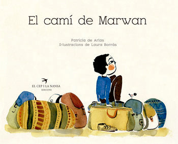 El camí de Marwan, de Sánchez De Arias, Patricia | portada del libro