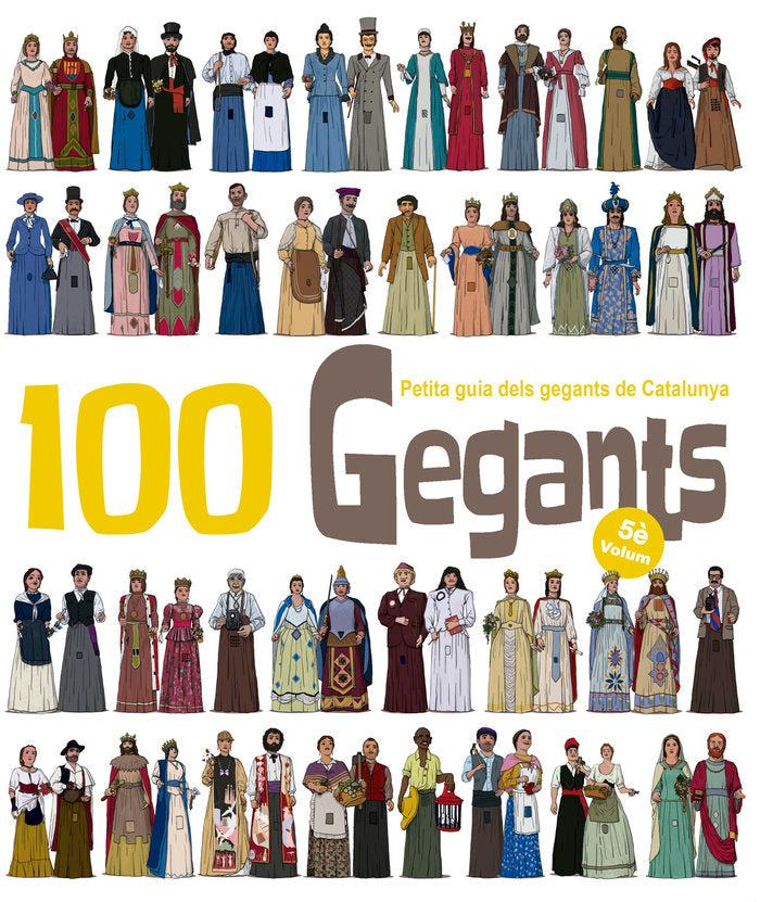 100 Gegants. Volum 5, de Garrido Ramos, Aitor | portada del libro