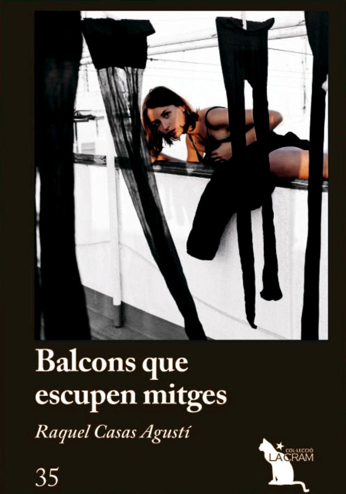 Balcons que escupen mitges, de Casas Agustí, Raquel | portada del libro
