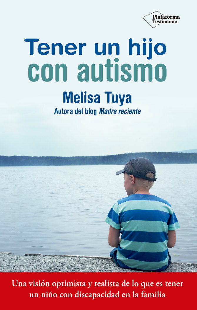 Tener un hijo con autismo, de Tuya Sánchez, Melisa | portada del libro