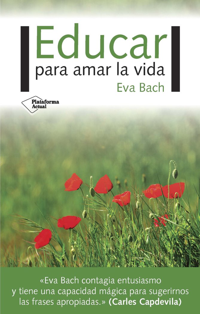 Educar para amar la vida, de Eva Bach Cobacho | portada del libro