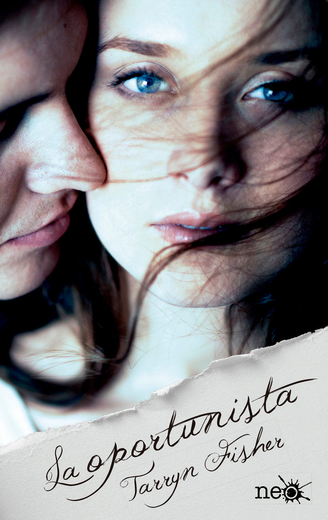La oportunista, de Tarryn Fisher | portada del libro