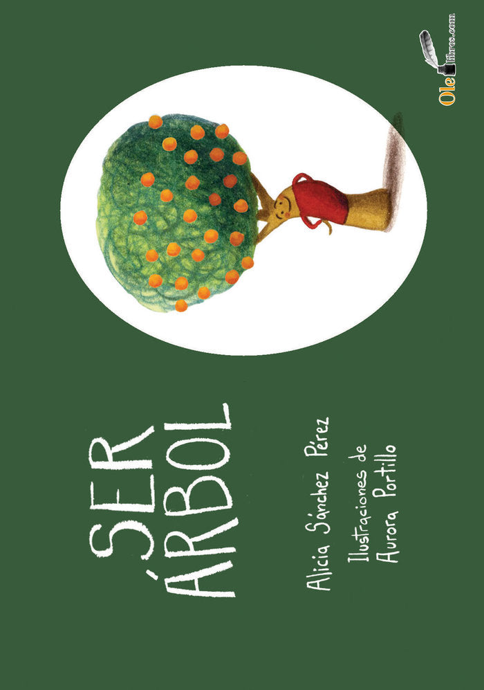 Ser Arbol, de Sánchez Pérez | portada del libro