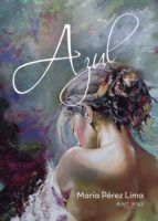 Azul, de MARIA PEREZ LIMA | portada del libro