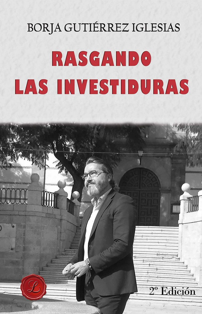 Rasgando las investiduras, de Gutiérrez Iglesias | portada del libro