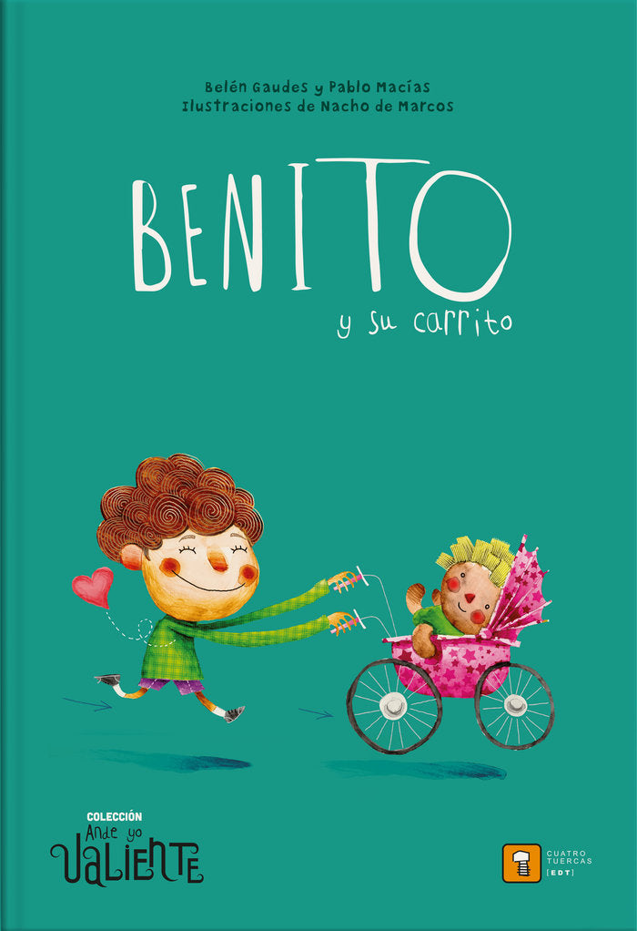 BENITO Y SU CARRITO, de Gaudes, Belén | portada del libro