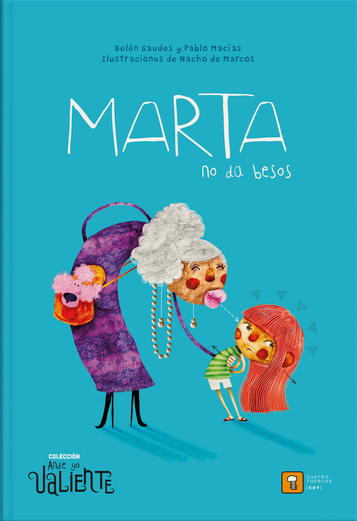 MARTA NO DA BESOS, de Gaudes, Belén | portada del libro
