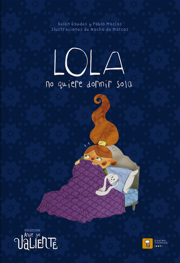 LOLA NO QUIERE DORMIR SOLA, de Gaudes, Belén | portada del libro
