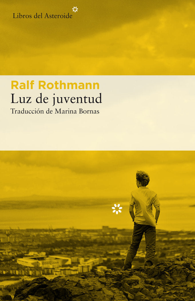 Luz de juventud, de Rothmann, Ralf | portada del libro