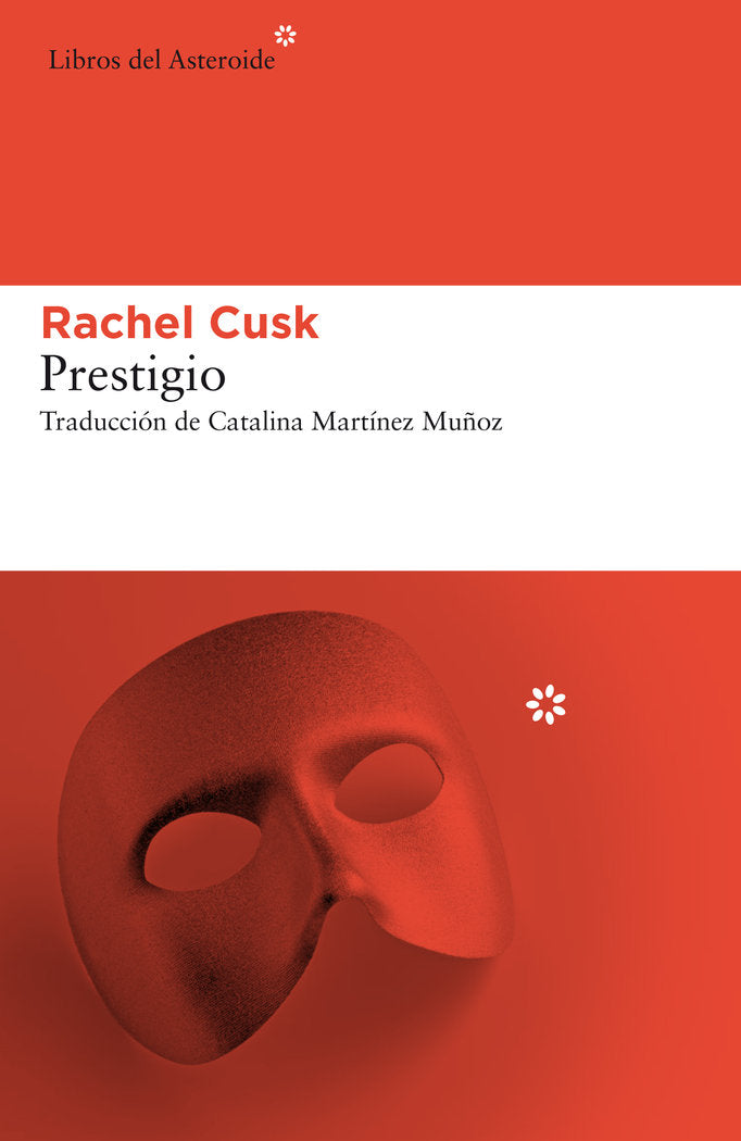 Prestigio, de Cusk, Rachel | portada del libro