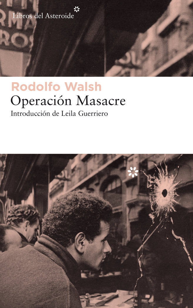 Operación Masacre, de Walsh, Rodolfo | portada del libro