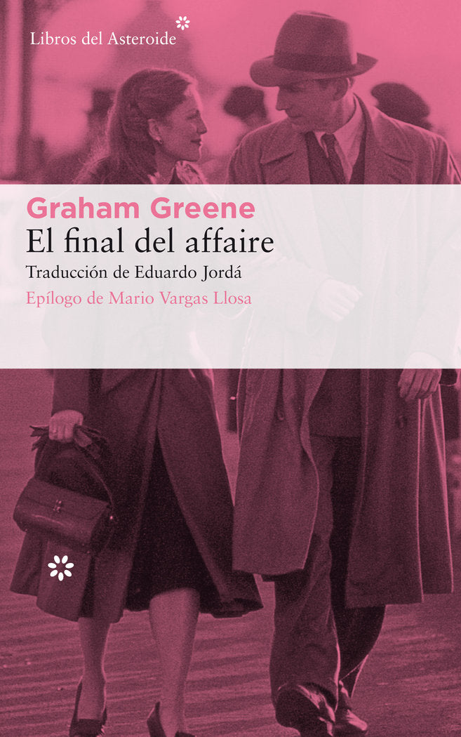 El final del affaire, de Greene, Graham | portada del libro