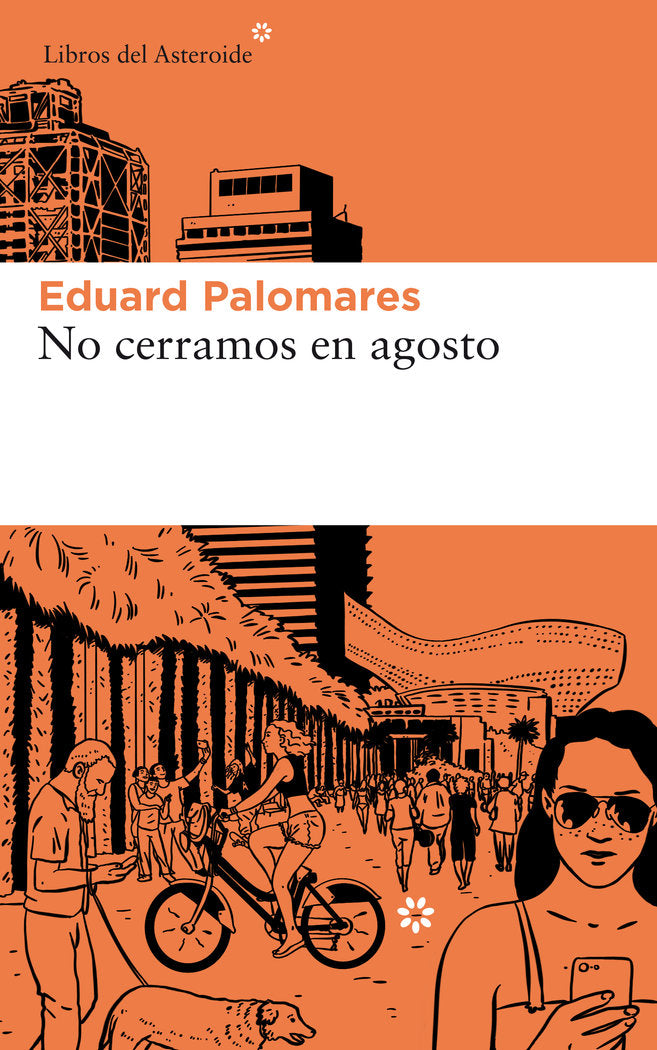 No cerramos en agosto, de Palomares, Eduard | portada del libro