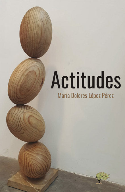 Actitudes, de LOPEZ PEREZ, MARIA DOLORES | portada del libro