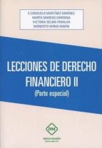 LECCIONES DE DERECHO FINANCIERO II (PARTE ESPECIAL), de E. CONSUELO MARTINEZ GIMENEZ | portada del libro