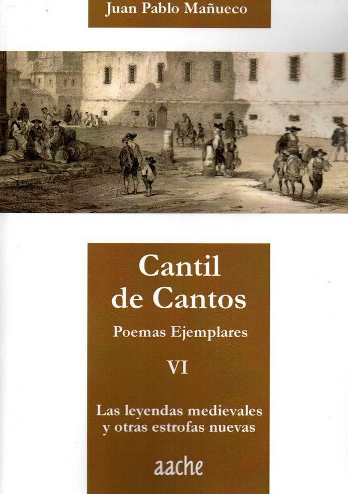 Las leyendas medievales y otras estrofas nuevas, de Mañueco Martínez | portada del libro