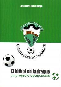 El fútbol en Jadraque, de Bris Gallego | portada del libro