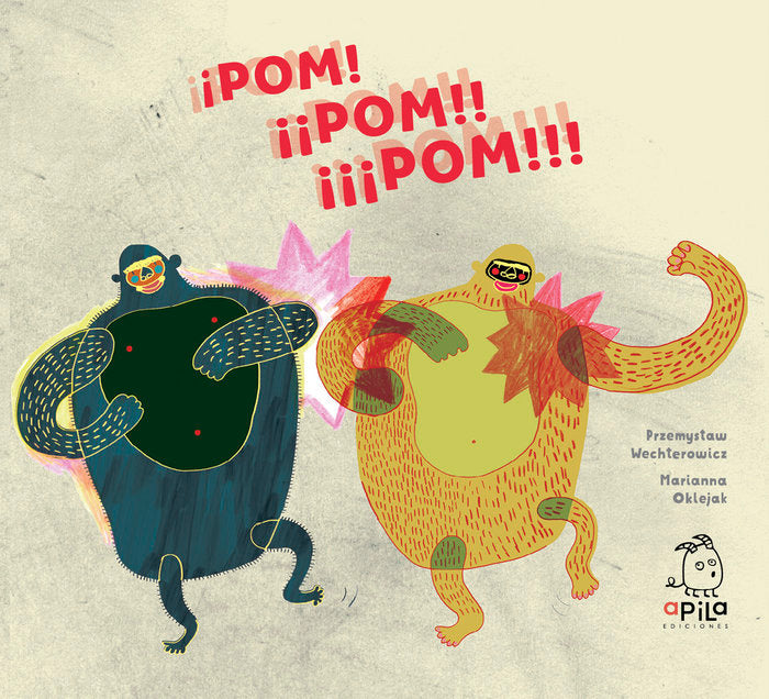 ¡Pom! ¡¡Pom!! ¡¡¡Pom!!!, de Wechterowicz | portada del libro