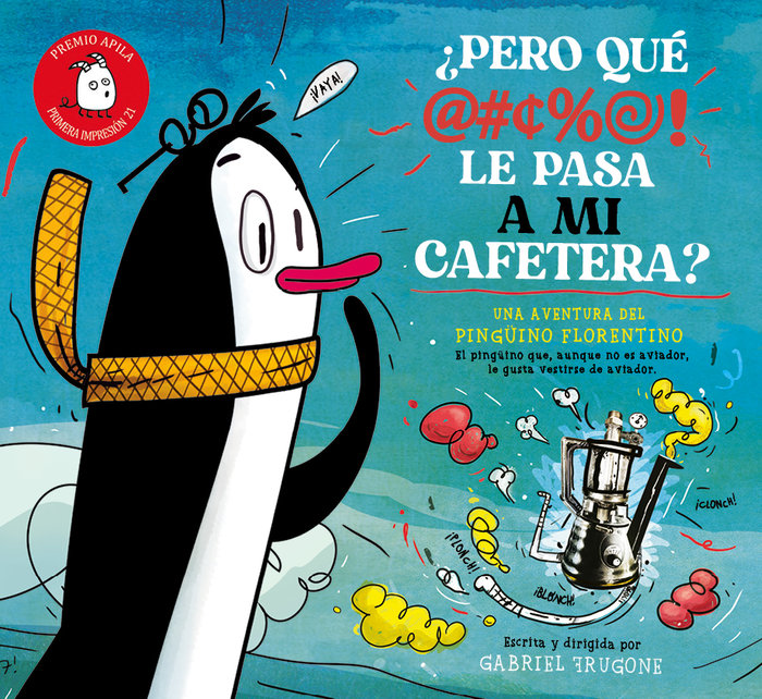 PERO QUE LE PASA A MI CAFETERA?, de FRUGONE | portada del libro