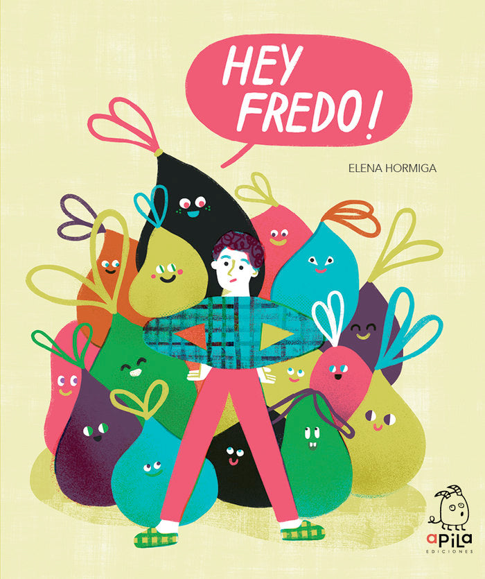 HEY FREDO!, de HORMIGA, ELENA | portada del libro