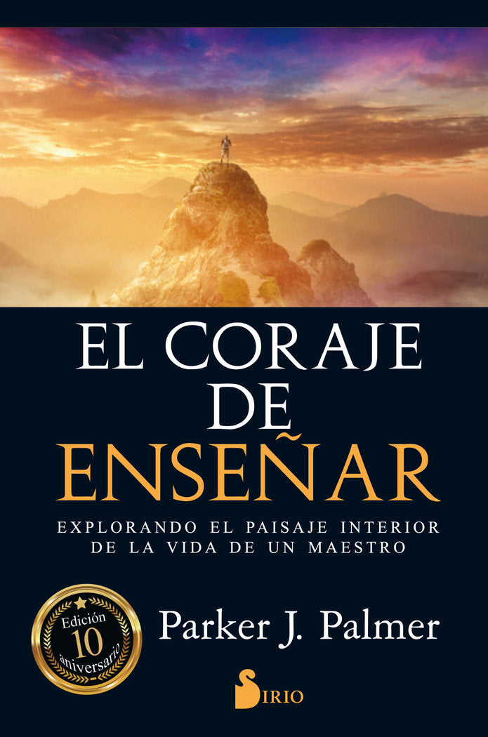 EL CORAJE DE ENSEÑAR, de PALMER, PARKER J. | portada del libro
