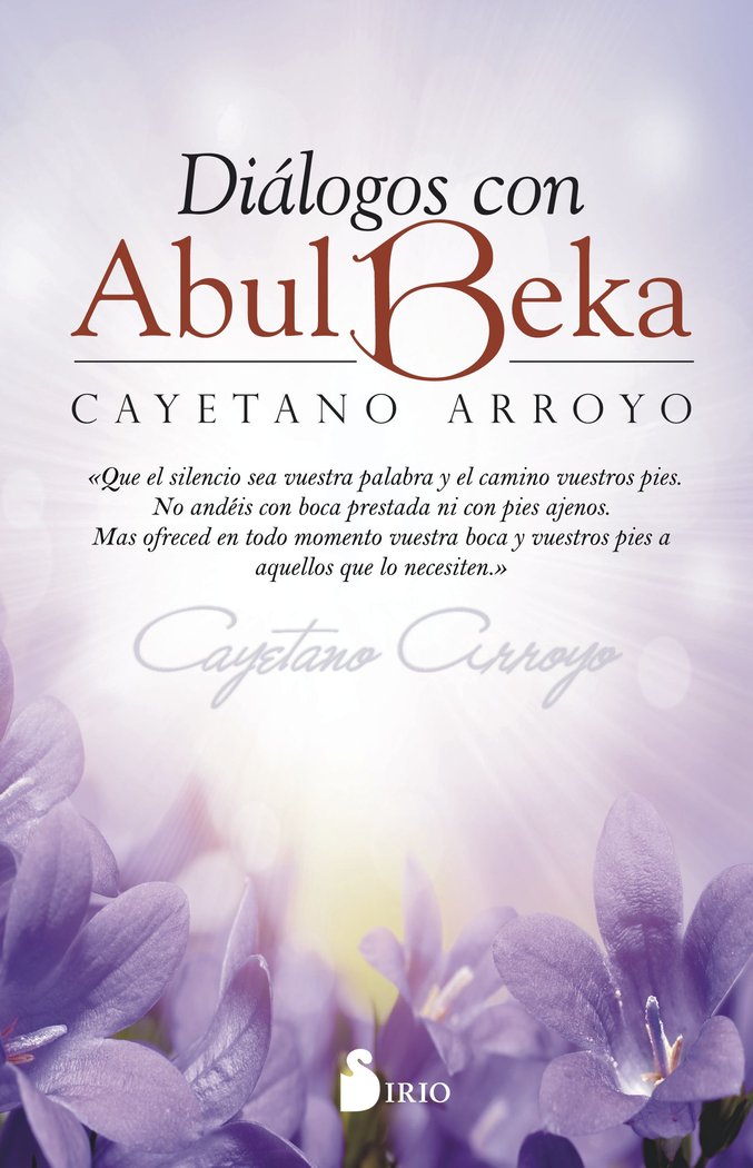 DIÁLOGOS CON ABUL BEKA, de ARROYO FLORES, CAYETANO | portada del libro