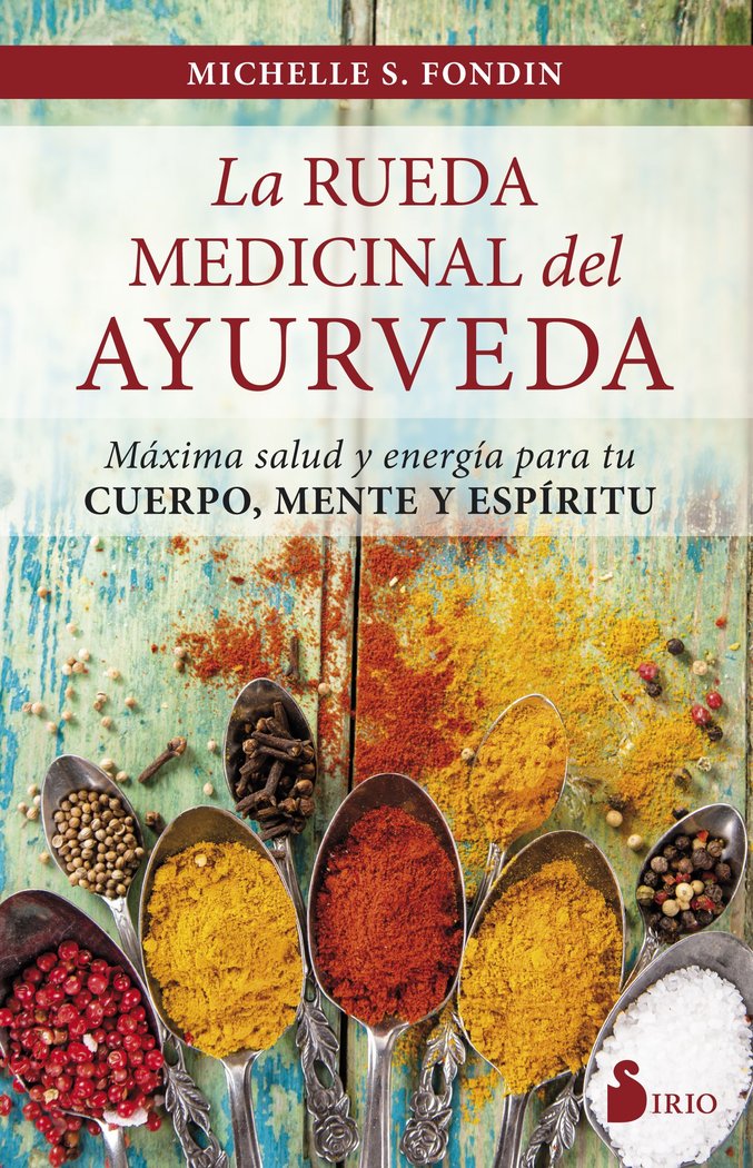 LA RUEDA MEDICINAL DEL AYURVEDA, de FONDIN, MICHELLE | portada del libro