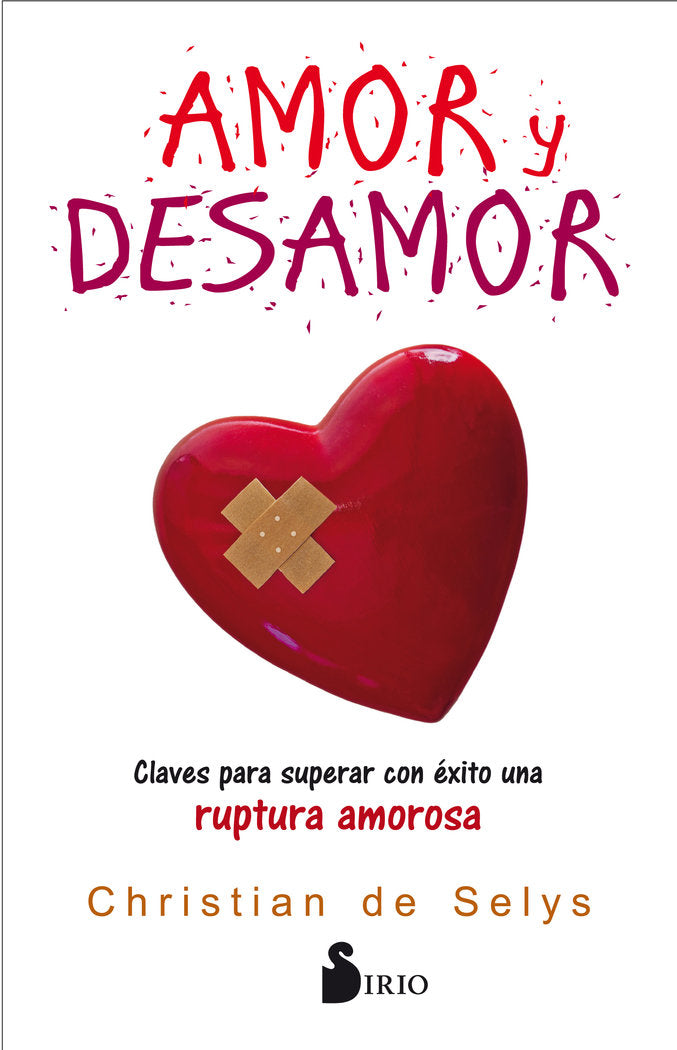 AMOR Y DESAMOR, de DE SELYS LLORET, CHRISTIAN | portada del libro