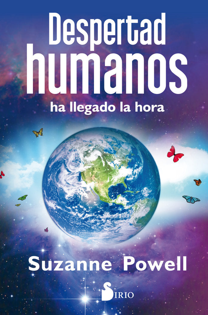 DESPERTAD HUMANOS, HA LLEGADO LA HORA, de POWELL, SUZANNE | portada del libro