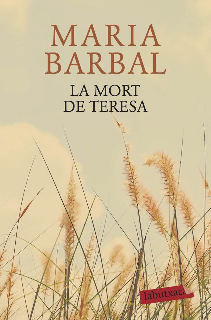 La mort de Teresa, de Barbal, Maria | portada del libro