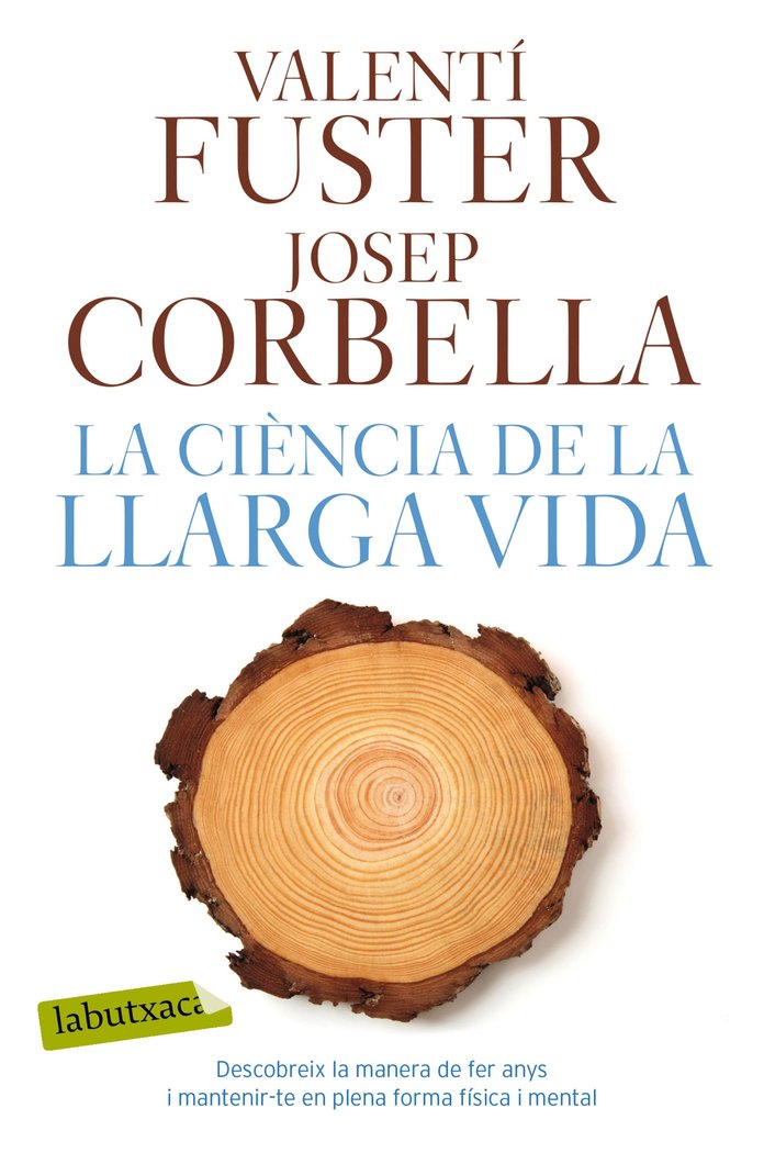 La ciència de la llarga vida, de Fuster, Valentí | portada del libro