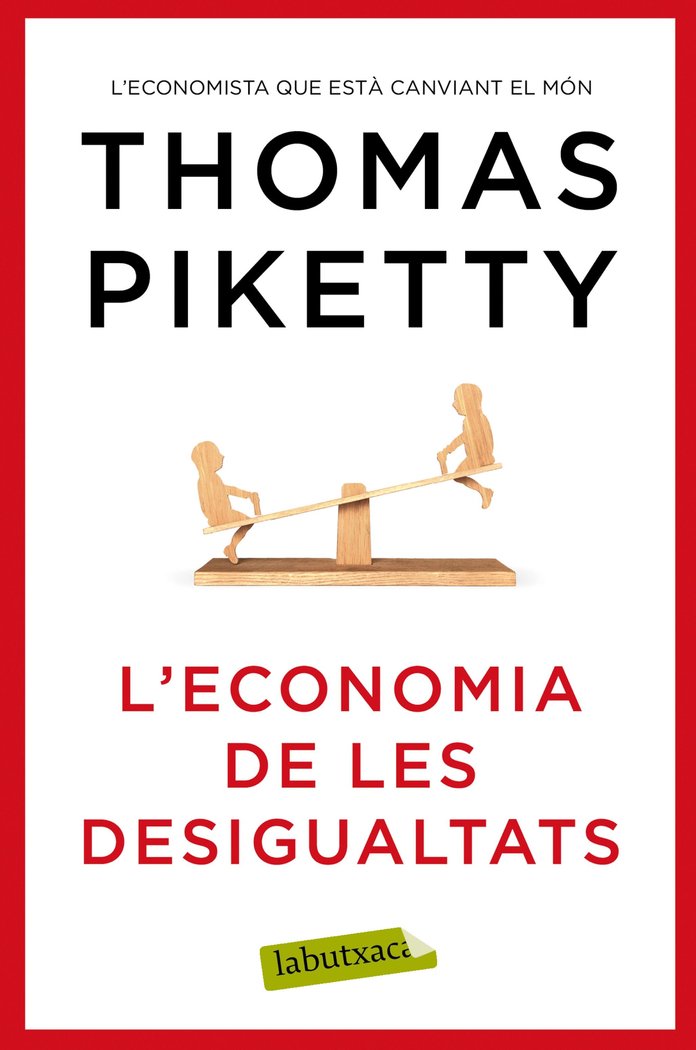 L'economia de les desigualtats, de Piketty, Thomas | portada del libro