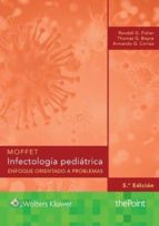 INFECTOLOGIA PEDIATRICA: ENFOQUE ORIENTADO A PROBLEMAS, de Varios autores | portada del libro