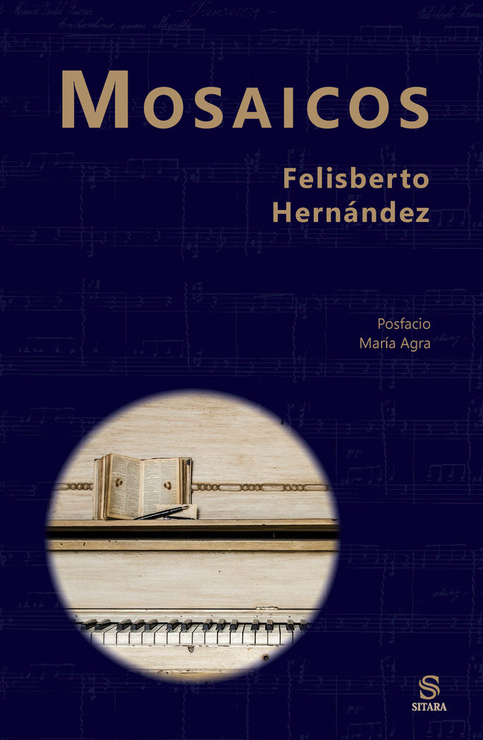 Mosaicos, de Hernández, Felisberto | portada del libro