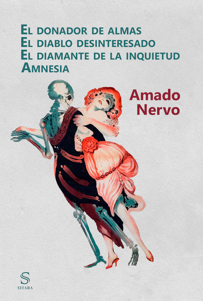 El donador de almas. El diablo desinteresado. El diamante de la inquietud. Amnesia, de Nervo, Amado | portada del libro