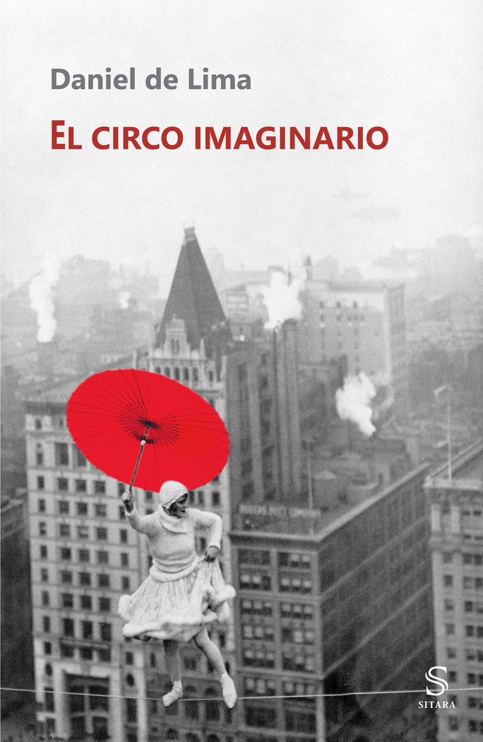 El circo imaginario, de Lima, Daniel de | portada del libro
