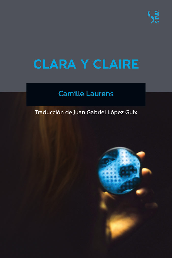 Clara y Claire, de Laurens, Camille | portada del libro
