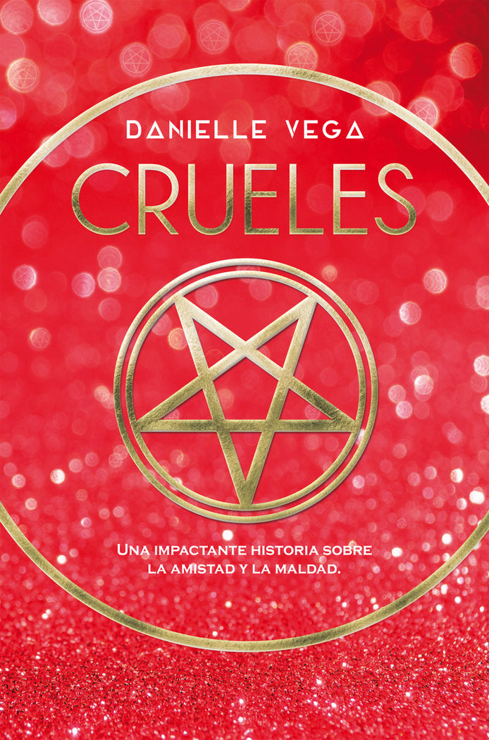 Crueles, de Vega, Danielle | portada del libro
