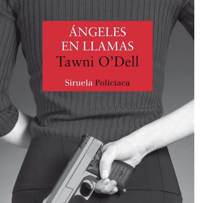 Ángeles en llamas, de O'Dell, Tawni | portada del libro