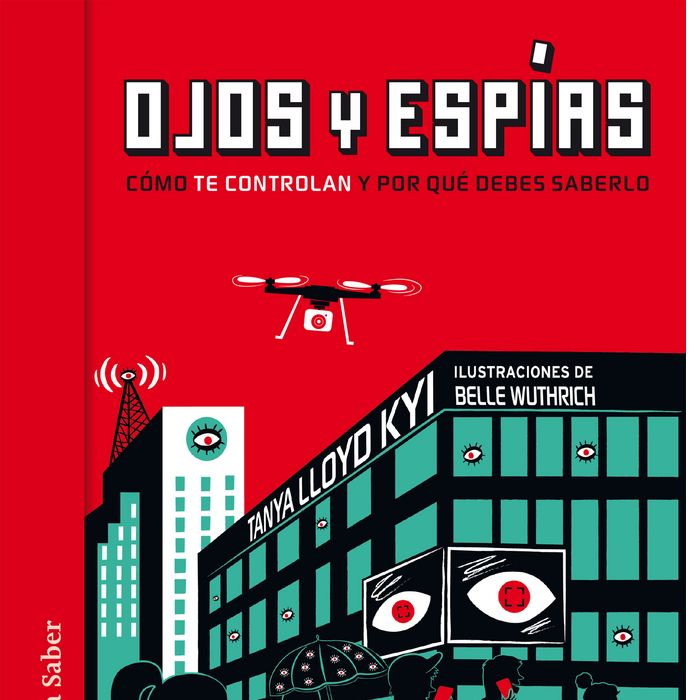 Ojos y espías, de Lloyd Kyi, Tanya | portada del libro