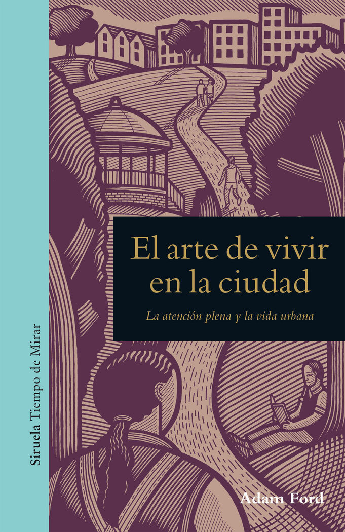 El arte de vivir en la ciudad, de Ford, Adam | portada del libro