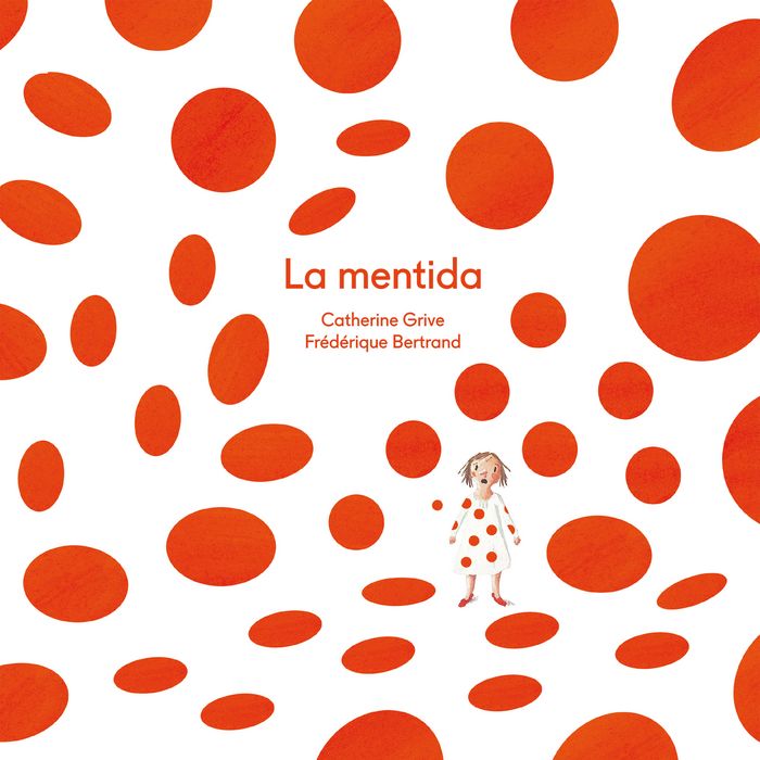 La mentida, de Grive, Catherine | portada del libro