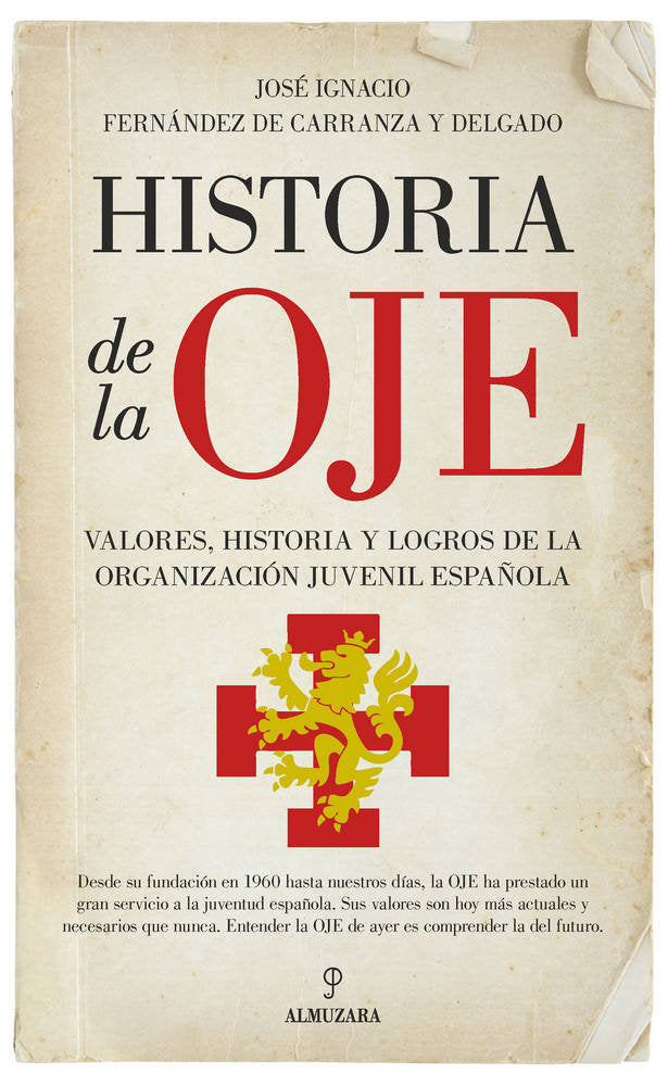 HISTORIA DE LA OJE, de Fernández de Carranza y Delgado | portada del libro