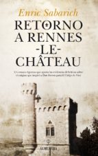 RETORNO A RENNES-LE-CHATEAU, de Enric Sabarich | portada del libro