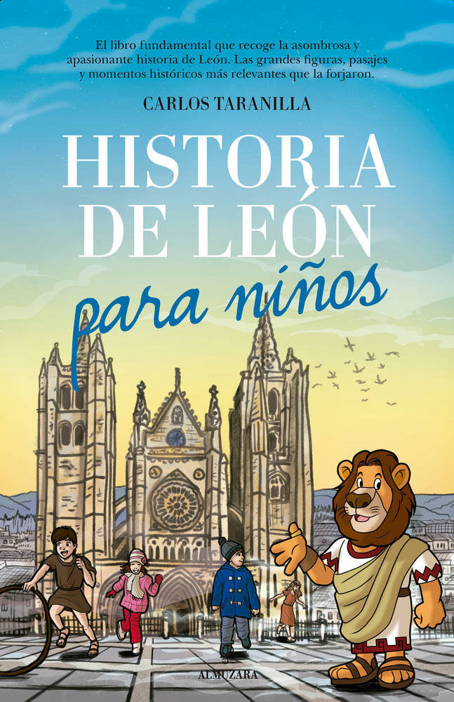 HISTORIA DE LEﾓN PARA NIﾑOS, de Taranilla de la Varga | portada del libro