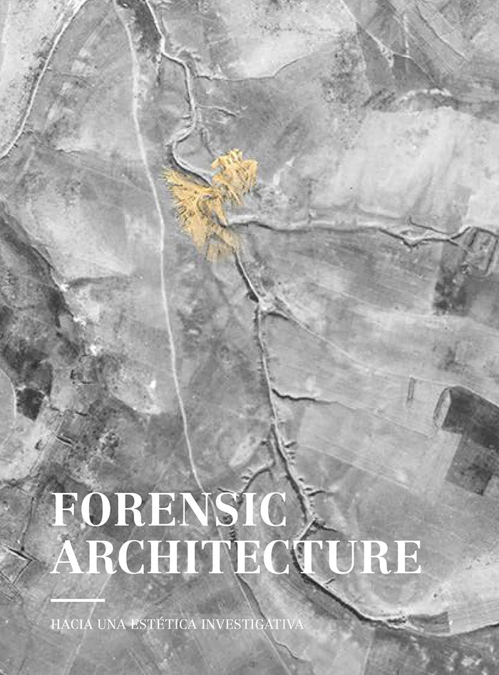 Forensic Architecture, de Varios autores | portada del libro